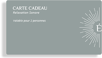 carte cadeau Relaxation Sonore
